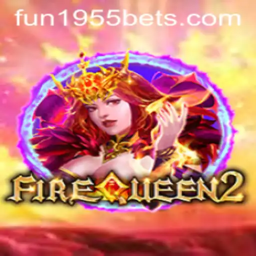 FireQueen2: Uma Nova Experiência de Jogo com FUN1955